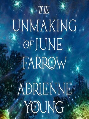 cover image of The Unmaking of June Farrow